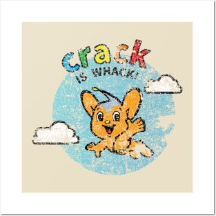 Pipokun - Crack is Whack! - Distressed Posters and Art